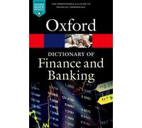 Jonathan Law A Dictionary of Finance and Banking (Tascabile)