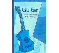 Jonathan Leathwood Richard Wright Guitar (Tascabile) Yehudi Menuhin Music Guides