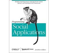 Jonathan Leblanc Programming Social Applications (Tascabile)