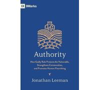 Jonathan Leeman Authority (Tascabile) 9marks