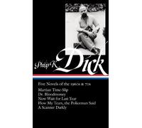 Jonathan Lethem Philip K. Dick: Five Novels of the 1960s & 70 (Copertina rigida)