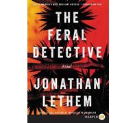 Jonathan Lethem The Feral Detective (Tascabile)