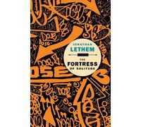 Jonathan Lethem The Fortress of Solitude (Tascabile)