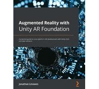 Jonathan Linowes Augmented Reality with Unity AR Foundation (Tascabile)
