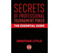 Jonathan Little Secrets of Professional Tournament Poker (Copertina rigida)