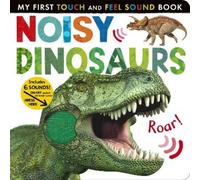 Jonathan Litton Noisy Dinosaurs (Libro di cartone) My First