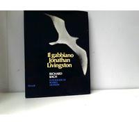 Jonathan Livingston Seagull - a Story
