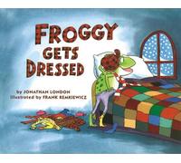 Jonathan London Froggy Gets Dressed (Copertina rigida) Froggy