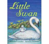Jonathan London Little Swan (Tascabile)