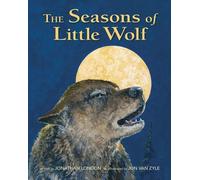 Jonathan London The Seasons of Little Wolf (Copertina rigida)