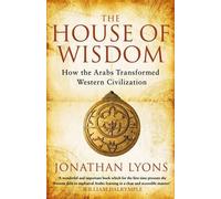Jonathan Lyons The House of Wisdom (Tascabile)