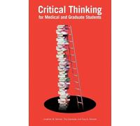 Jonathan M. Ber Critical Thinking for Medical a (Tascabile) (PRESALE 09/09/2025)