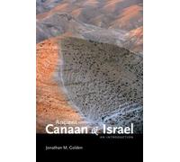 Jonathan M Golden Ancient Canaan and Israel (Tascabile)