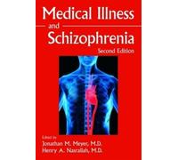 Jonathan M. Meyer Medical Illness and Schizophrenia (Tascabile)