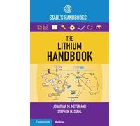 Jonathan M. Meyer Stephen M. Stahl The Lithium Handbook (Tascabile)