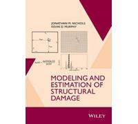 Jonathan M. Nichols Kevin Modeling and Estimation of Structu (Copertina rigida)