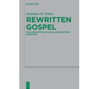 Jonathan M. Potter Rewritten Gospel (Copertina rigida)