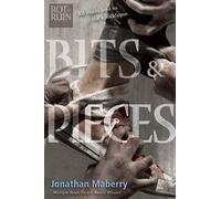 Jonathan Maberry Bits & Pieces (Copertina rigida) Rot & Ruin