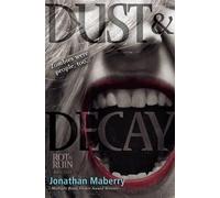 Jonathan Maberry Dust & Decay (Copertina rigida) Rot & Ruin
