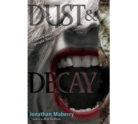 Jonathan Maberry Dust & Decay (Tascabile) Rot & Ruin