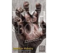 Jonathan Maberry Flesh & Bone (Copertina rigida) Rot & Ruin