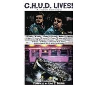 Jonathan Maberry Mort Castle Tim Waggoner C.H.U.D. Lives (Tascabile)