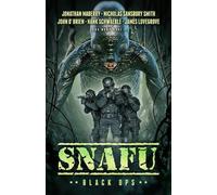 Jonathan Maberry Nicholas Sansbury Smith Snafu (Tascabile) Snafu