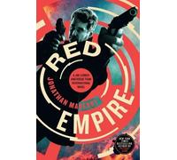 Red Empire: A Joe Ledger and Rogue Team International Novel: 5