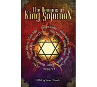 Jonathan Maberry Seanan McGuire The Demons of King Solomon (Copertina rigida)