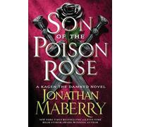 Jonathan Maberry Son of the Poison Rose (Tascabile) Kagen the Damned