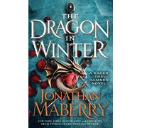Jonathan Maberry The Dragon in Winter (Tascabile) Kagen the Damned