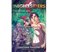 Jonathan Maberry The Orphan Army (Copertina rigida) Nightsiders