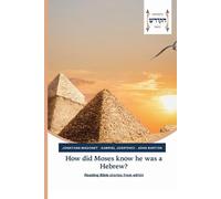 Jonathan Magonet John Barton Gabriel Jo How did Moses know he was a (Tascabile)