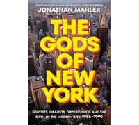 Jonathan Mahler The Gods of New York (Copertina rigida)