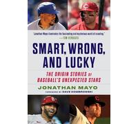 Jonathan Mayo Smart, Wrong, and Lucky (Copertina rigida)