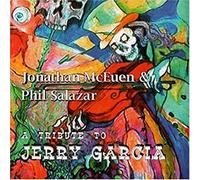 Jonathan McEuen & Phil Salazar - A Tribute To Jerry Garcia
