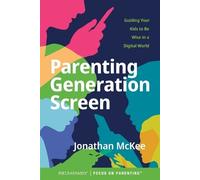 Jonathan McKee Parenting Generation Screen (Tascabile)