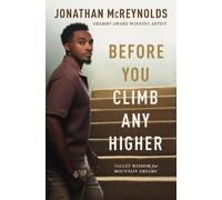 Jonathan McReynolds Before You Climb Any Higher (Tascabile)