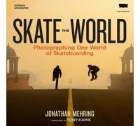 Jonathan Mehring Skate the World (Copertina rigida)