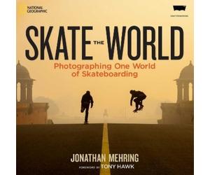 Jonathan Mehring Skate the World (Copertina rigida)