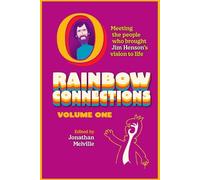 Jonathan Melville Rainbow Connections: Volume One (Tascabile)