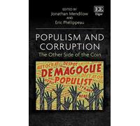 Jonathan Mendilow Populism and Corruption (Copertina rigida)