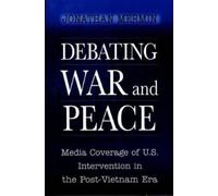 Jonathan Mermin Debating War and Peace (Tascabile)
