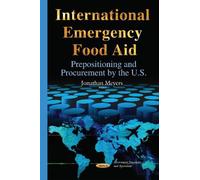 Jonathan Meyers International Emergency Food Aid (Copertina rigida)