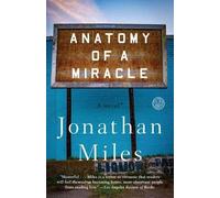 Jonathan Miles Anatomy of a Miracle (Tascabile)