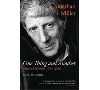 Jonathan Miller One Thing and Another (Tascabile)