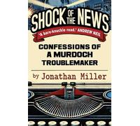 Jonathan Miller Shock of the News (Tascabile)