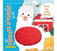 Jonathan Miller Squeeze 'n' Squeak: Welcome to the Farm (Libro di cartone)