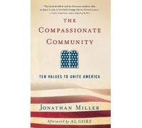 Jonathan Miller The Compassionate Community (Copertina rigida)