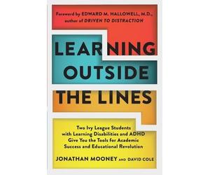 Jonathan Mooney Dave Cole Mooney Jonathan Learning Outside The Lines (Tascabile)